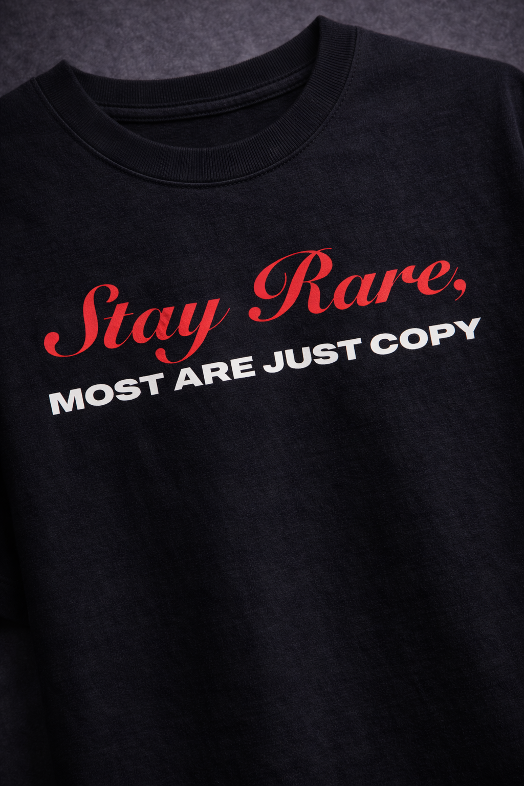 STAY RARE (BLACK)